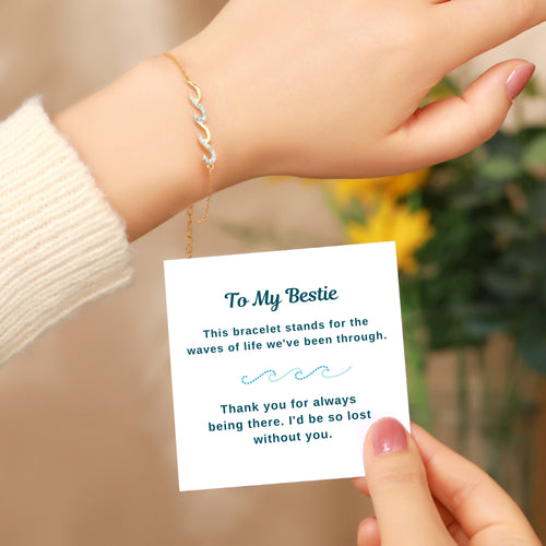 To My Bestie - Waves Bracelet