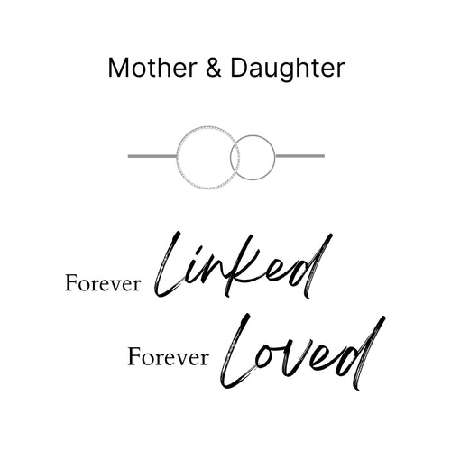 Mother & Daughter Forever Linked Forever Loved Ring