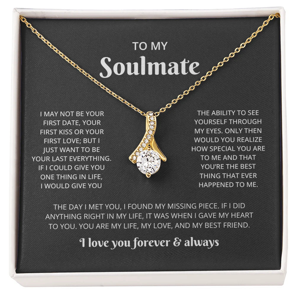 To My Soulmate - Forever & Always Necklace