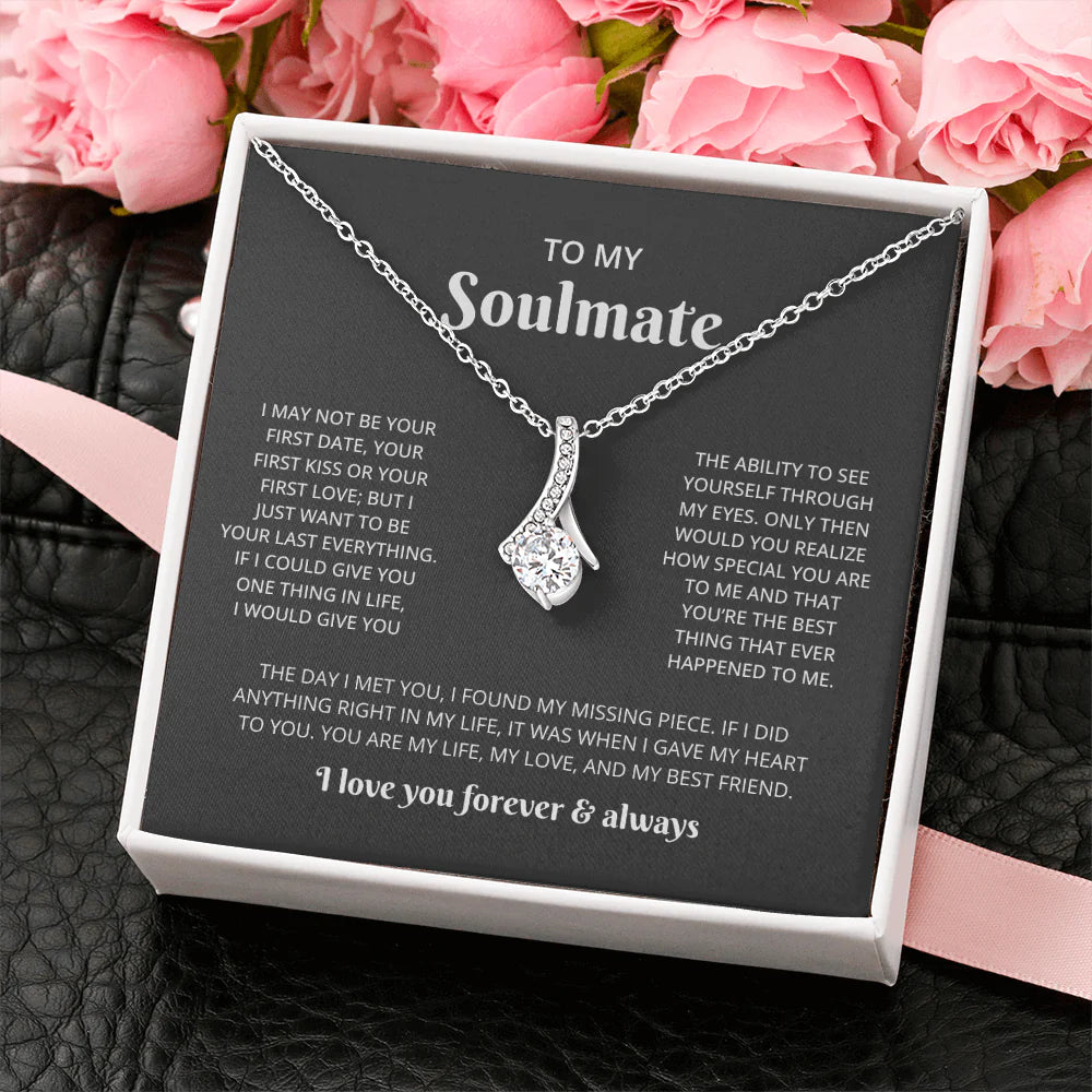 To My Soulmate - Forever & Always Necklace
